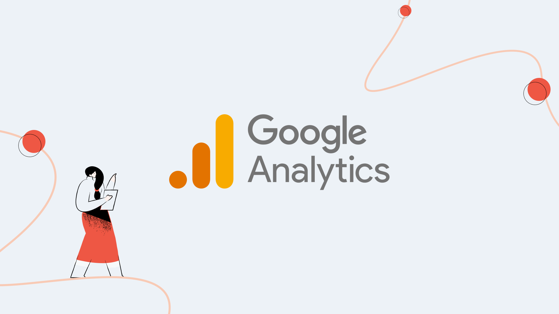 Google Analytics - Best Social Analytics Tools