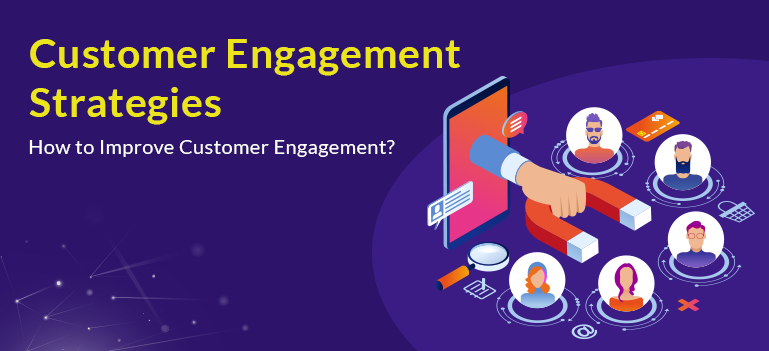 Customer Engagement Strategy B2B
