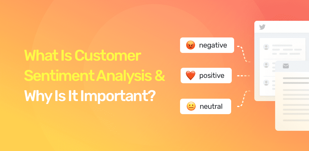 Customer Sentiment Analysis