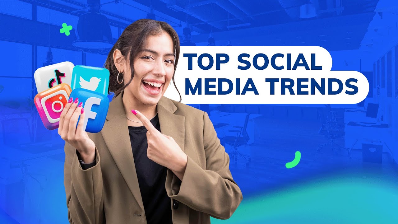 Top Social Media Trends 2024