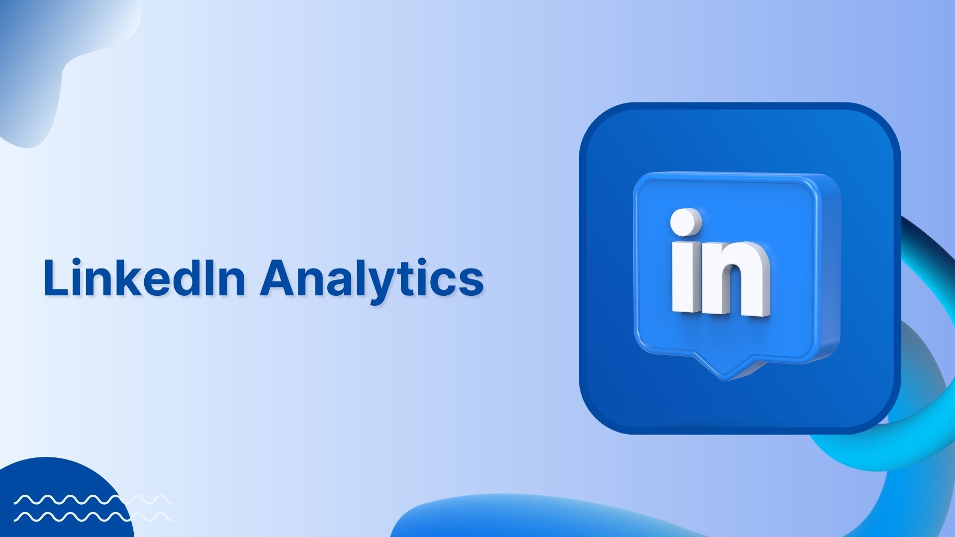 LinkedIn Social Media Analytics