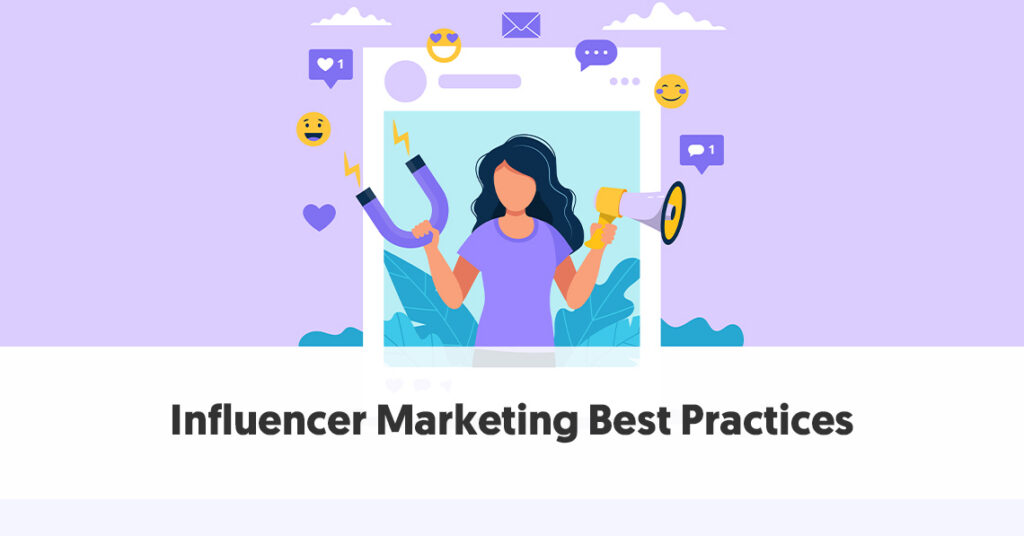 Influencer Marketing Best Practices