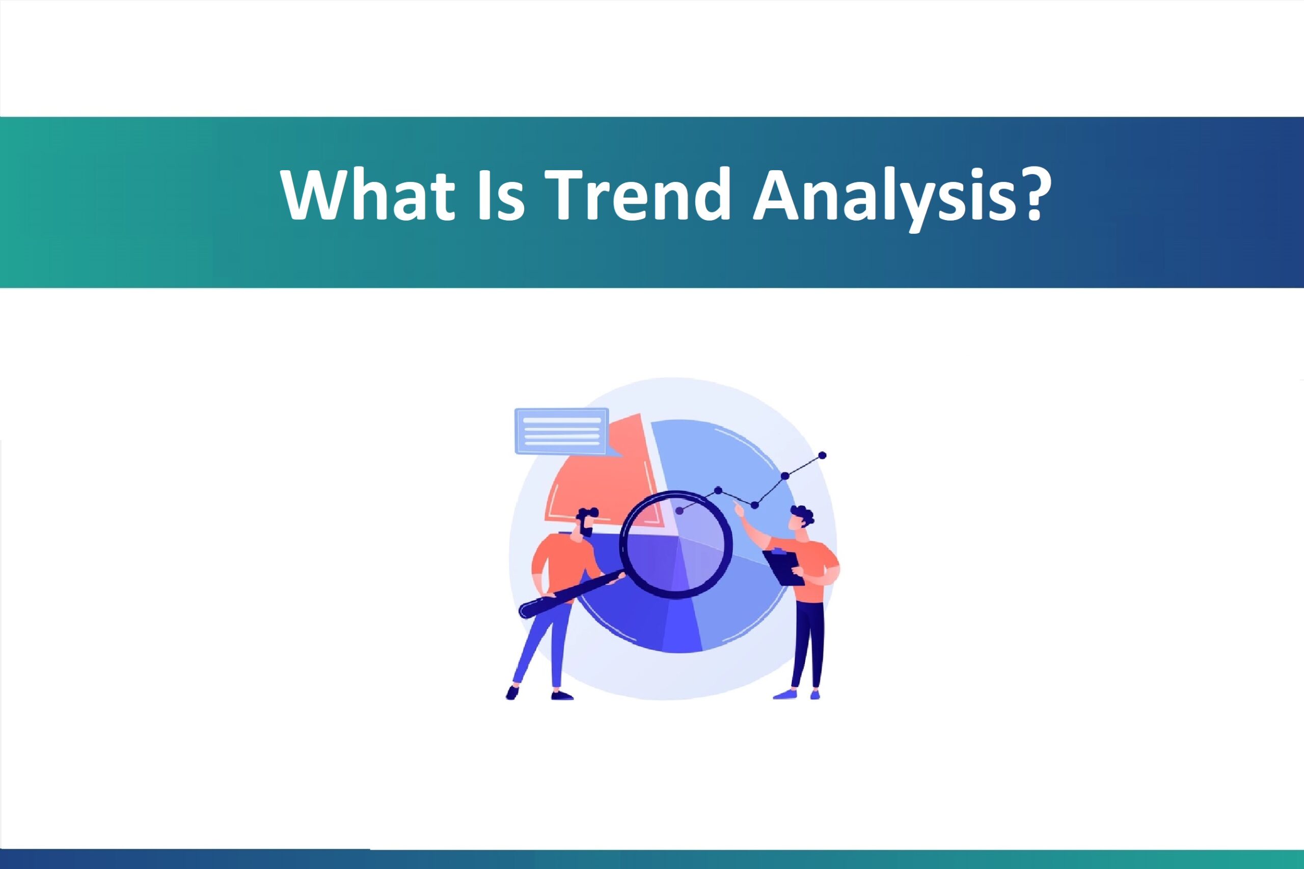 Trend Analysis Example